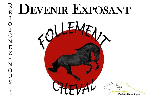 Devenez Exposant du festival « Follement Cheval »!